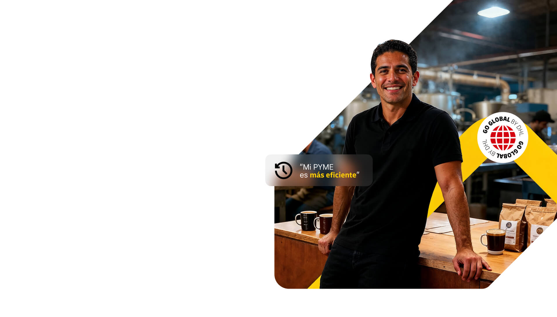 Importa, exporta y expande tu PYME al mundo con DHL